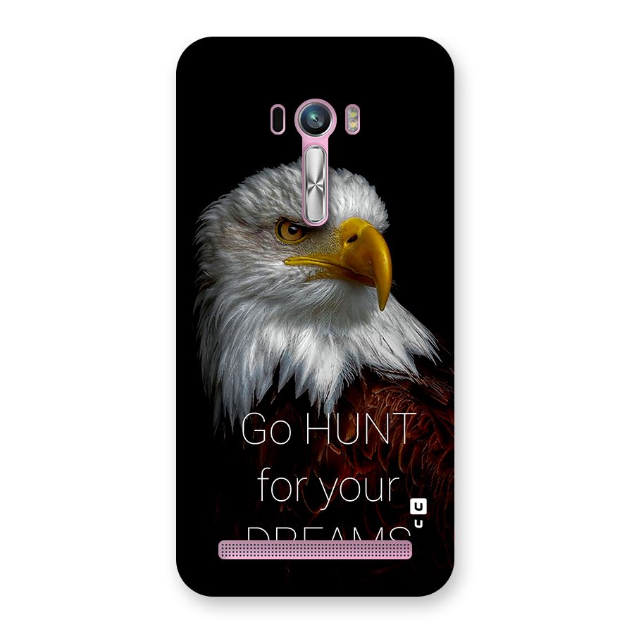 Hunt Your Dream Back Case for Zenfone Selfie