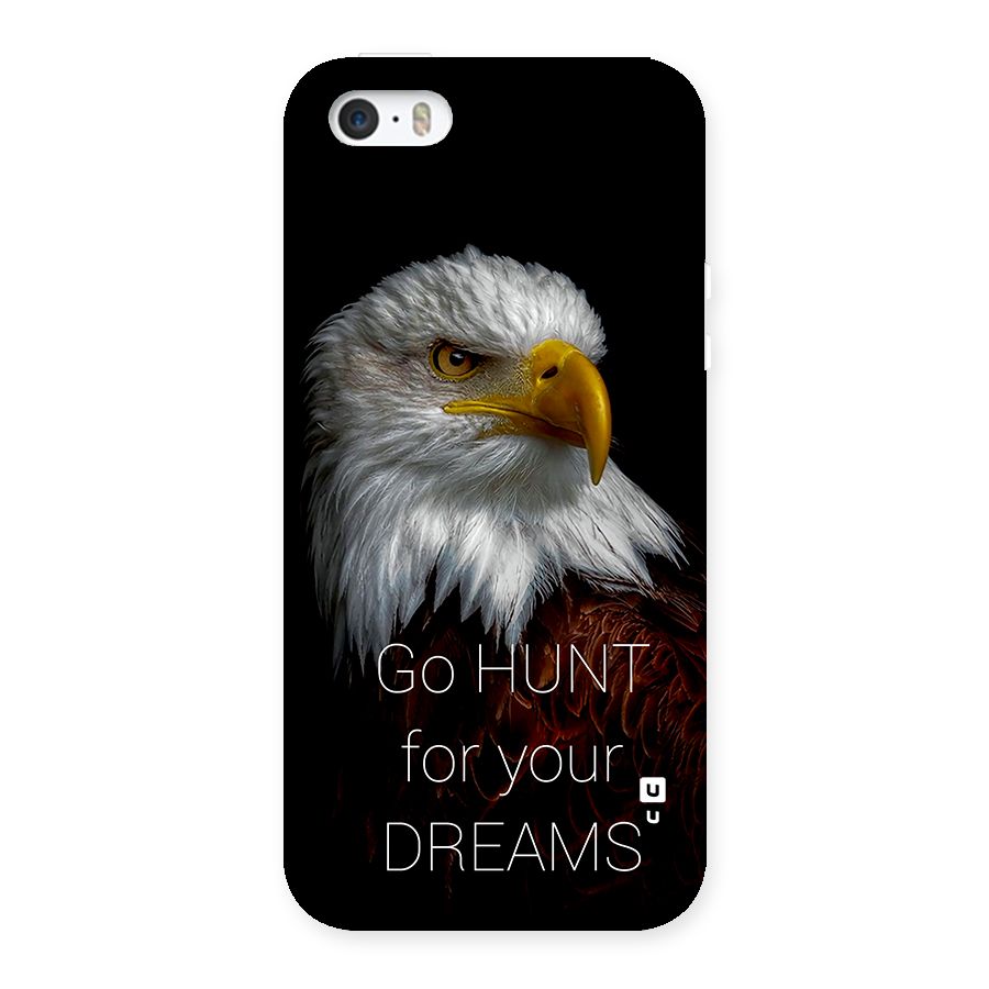 Hunt Your Dream Back Case for iPhone SE 2016