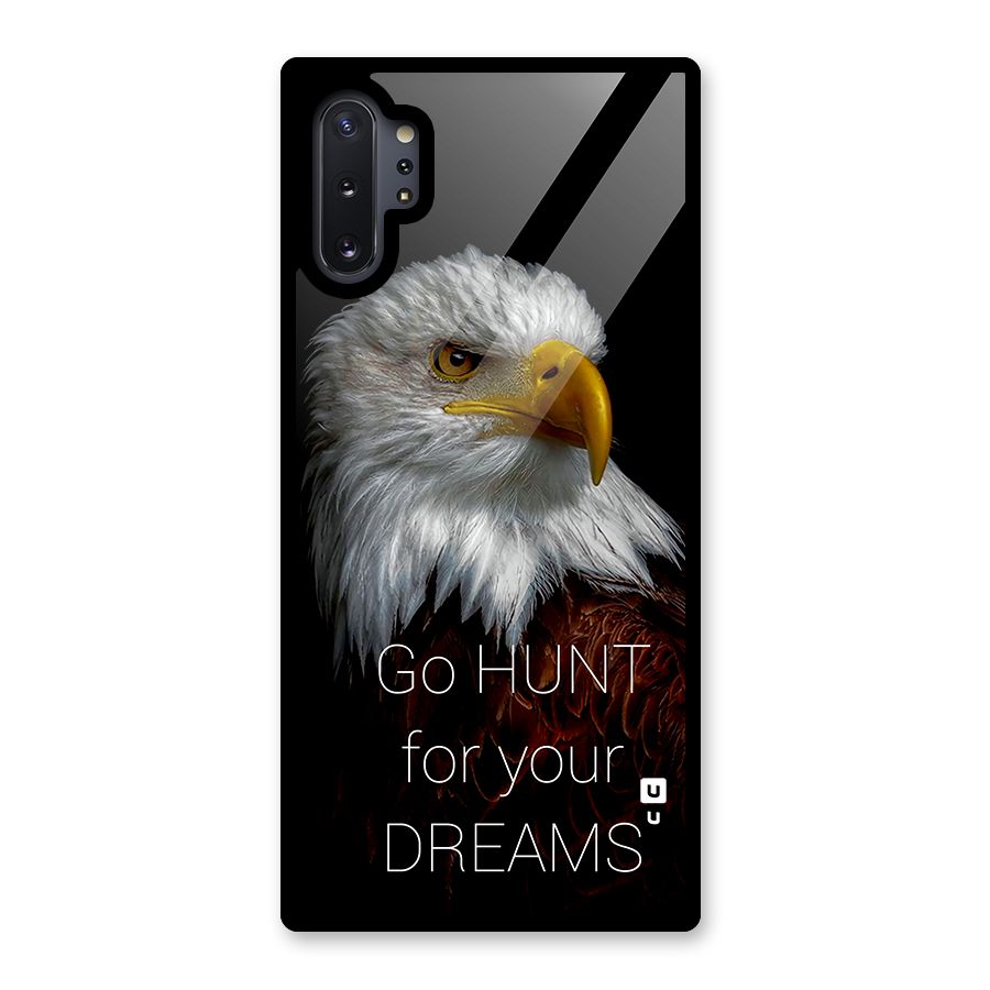 Hunt Your Dream Glass Back Case for Galaxy Note 10 Plus