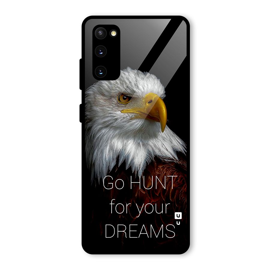 Hunt Your Dream Glass Back Case for Galaxy S20 FE 5G