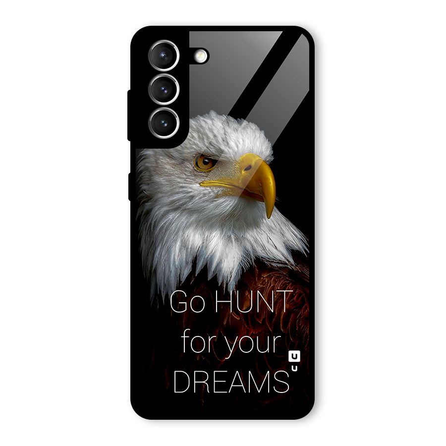 Hunt Your Dream Glass Back Case for Galaxy S21 5G