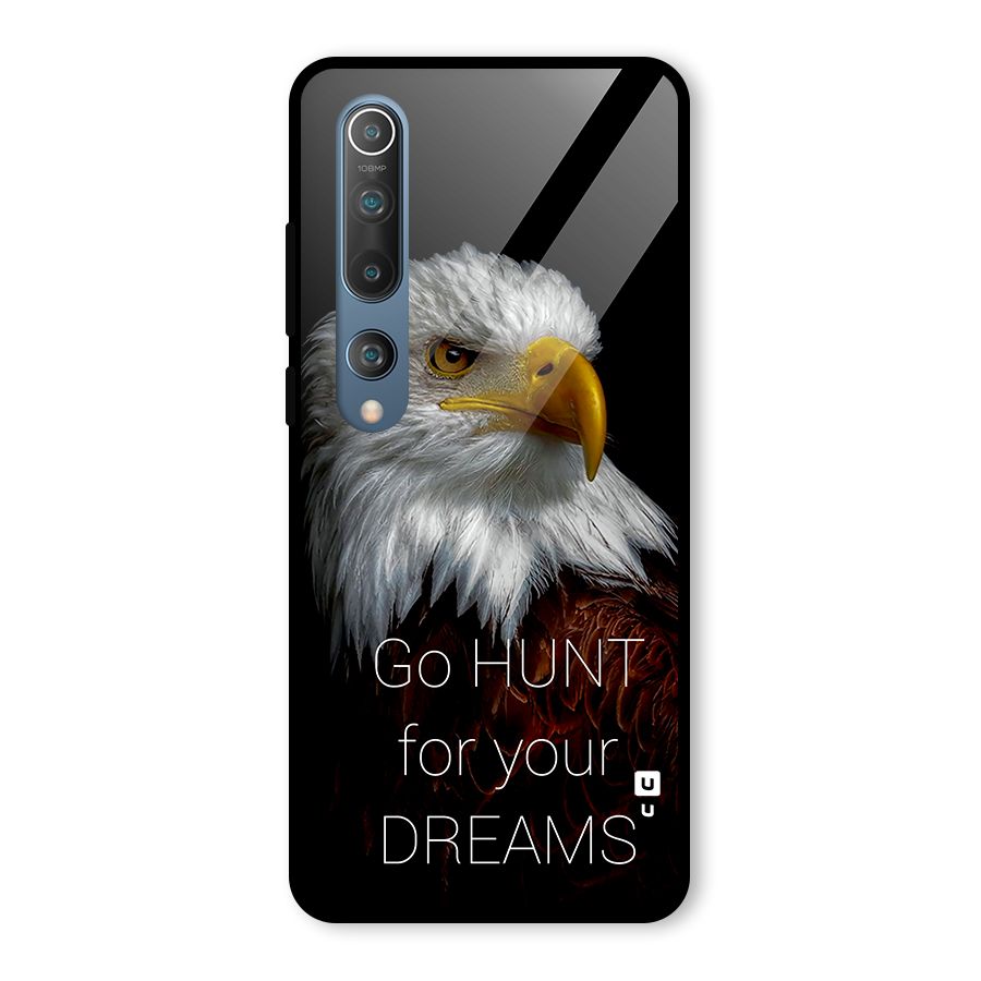 Hunt Your Dream Glass Back Case for Mi 10