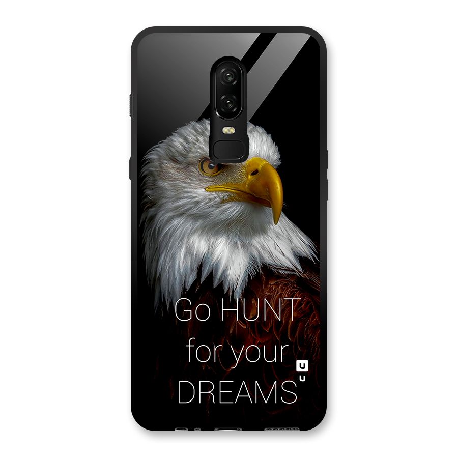 Hunt Your Dream Glass Back Case for OnePlus 6