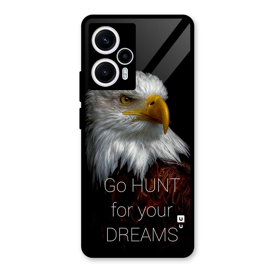 Hunt Your Dream Glass Back Case for Poco F5