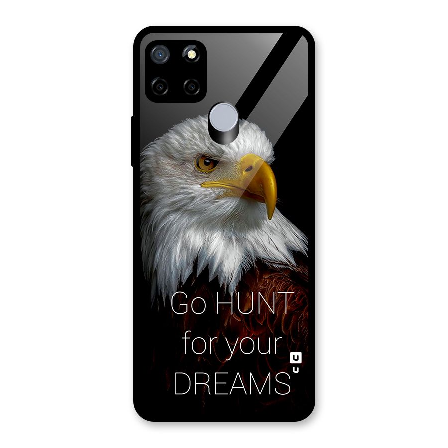 Hunt Your Dream Glass Back Case for Realme Narzo 20