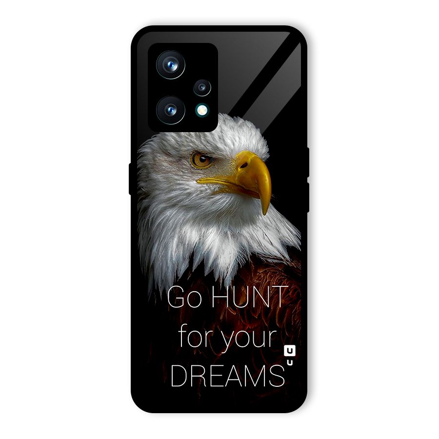 Hunt Your Dream Glass Back Case for Realme Narzo 50 Pro