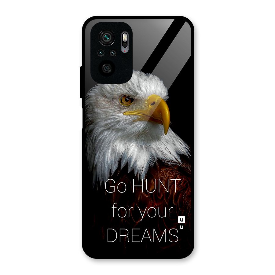 Hunt Your Dream Glass Back Case for Redmi Note 10S