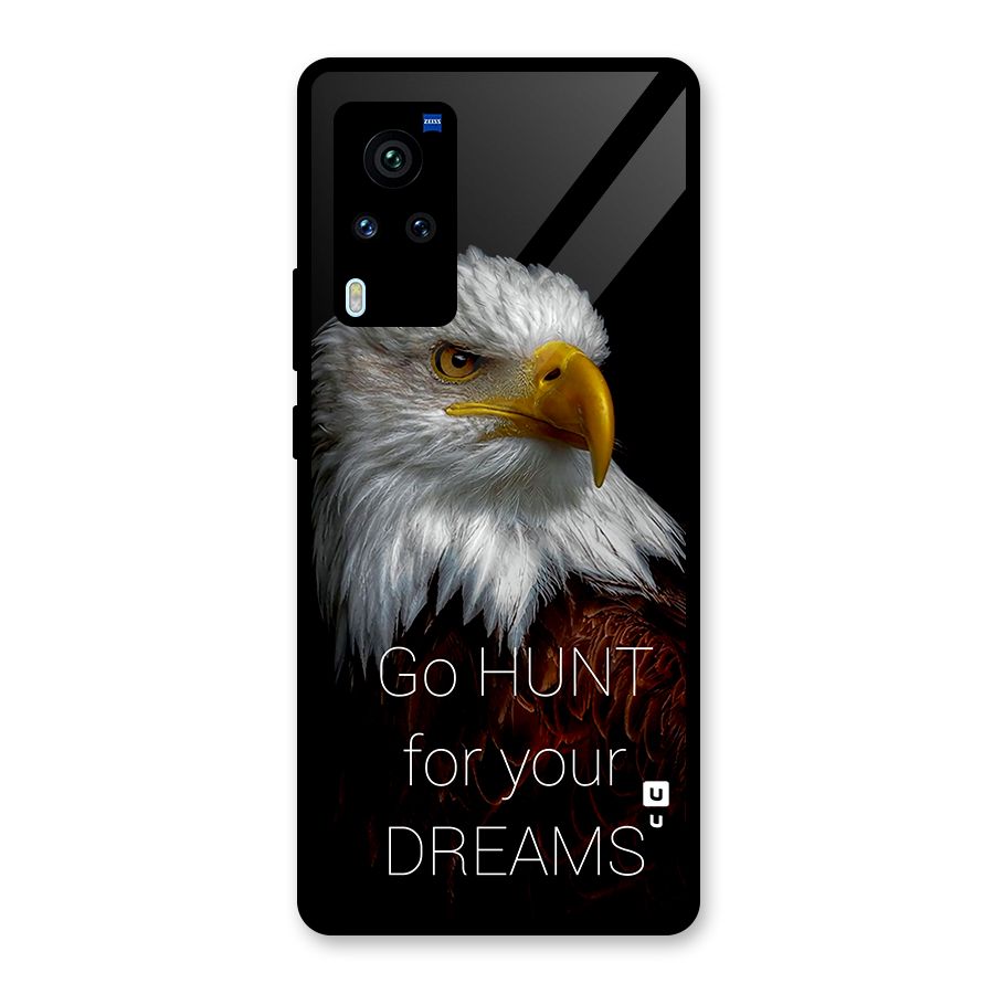 Hunt Your Dream Glass Back Case for Vivo X60 Pro