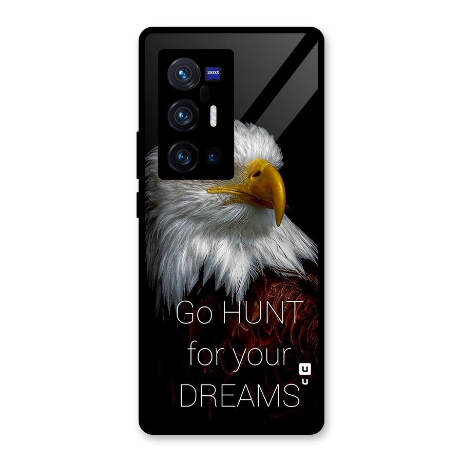 Hunt Your Dream Glass Back Case for Vivo X70 Pro Plus