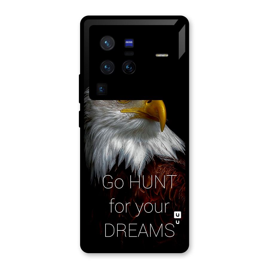 Hunt Your Dream Glass Back Case for Vivo X80 Pro