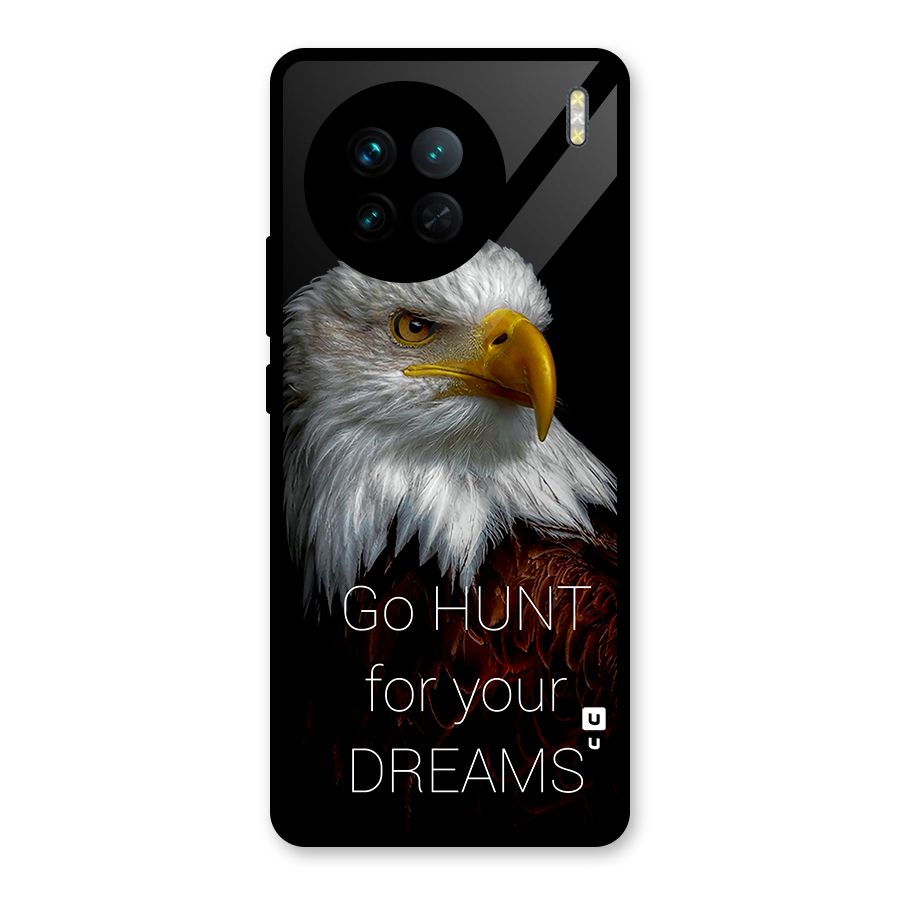 Hunt Your Dream Glass Back Case for Vivo X90