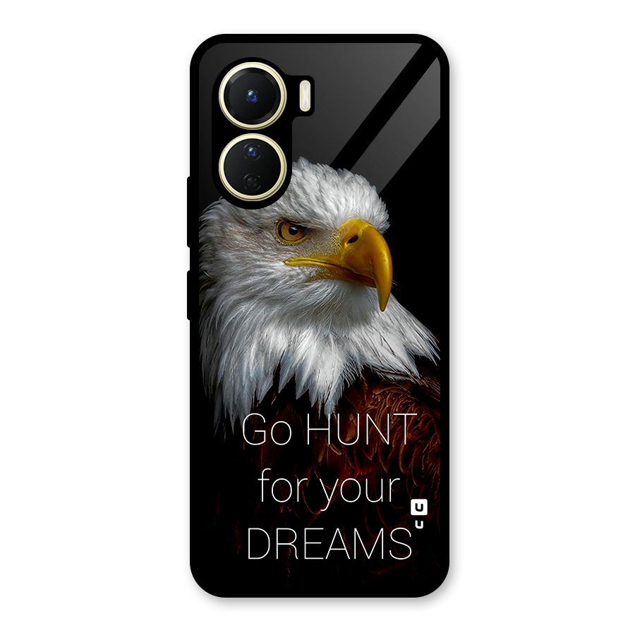 Hunt Your Dream Glass Back Case for Vivo Y16