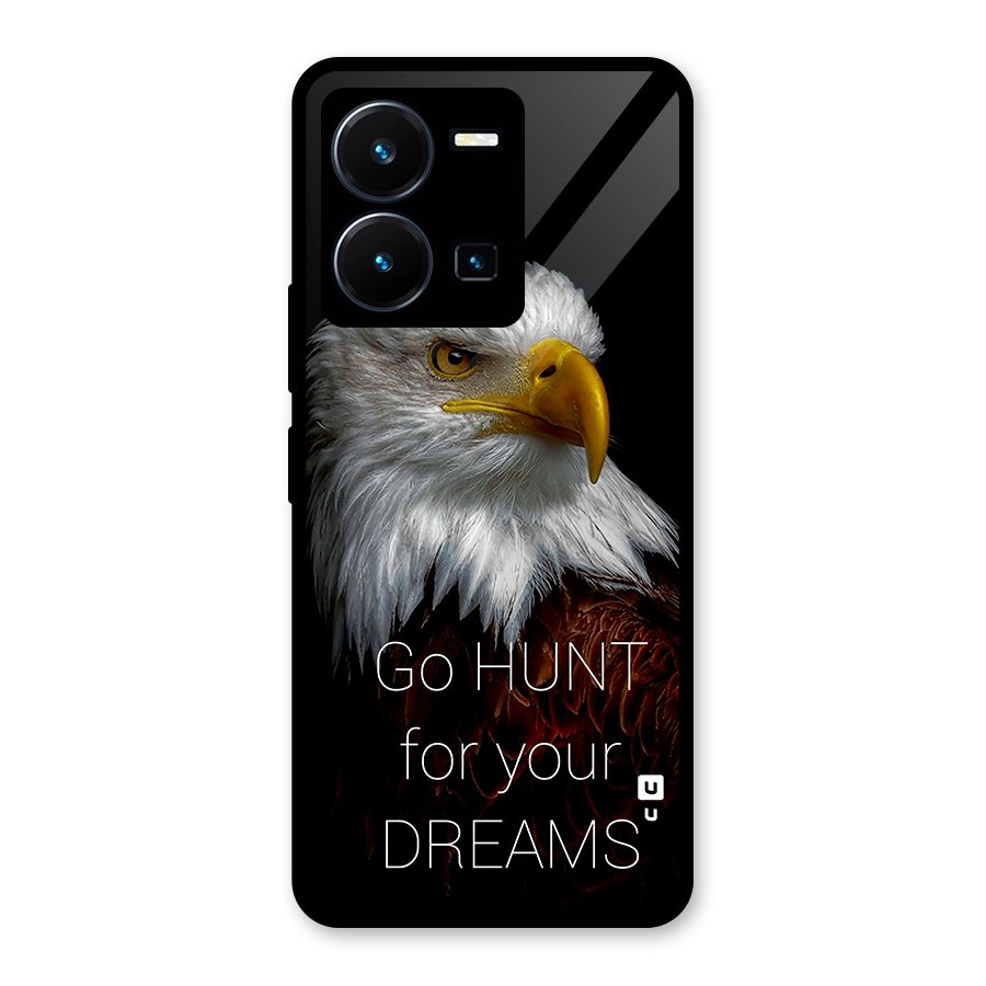 Hunt Your Dream Glass Back Case for Vivo Y35