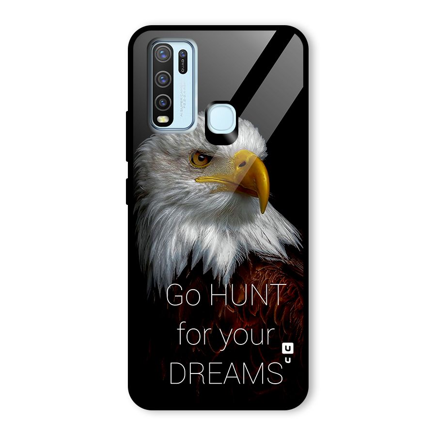 Hunt Your Dream Glass Back Case for Vivo Y50