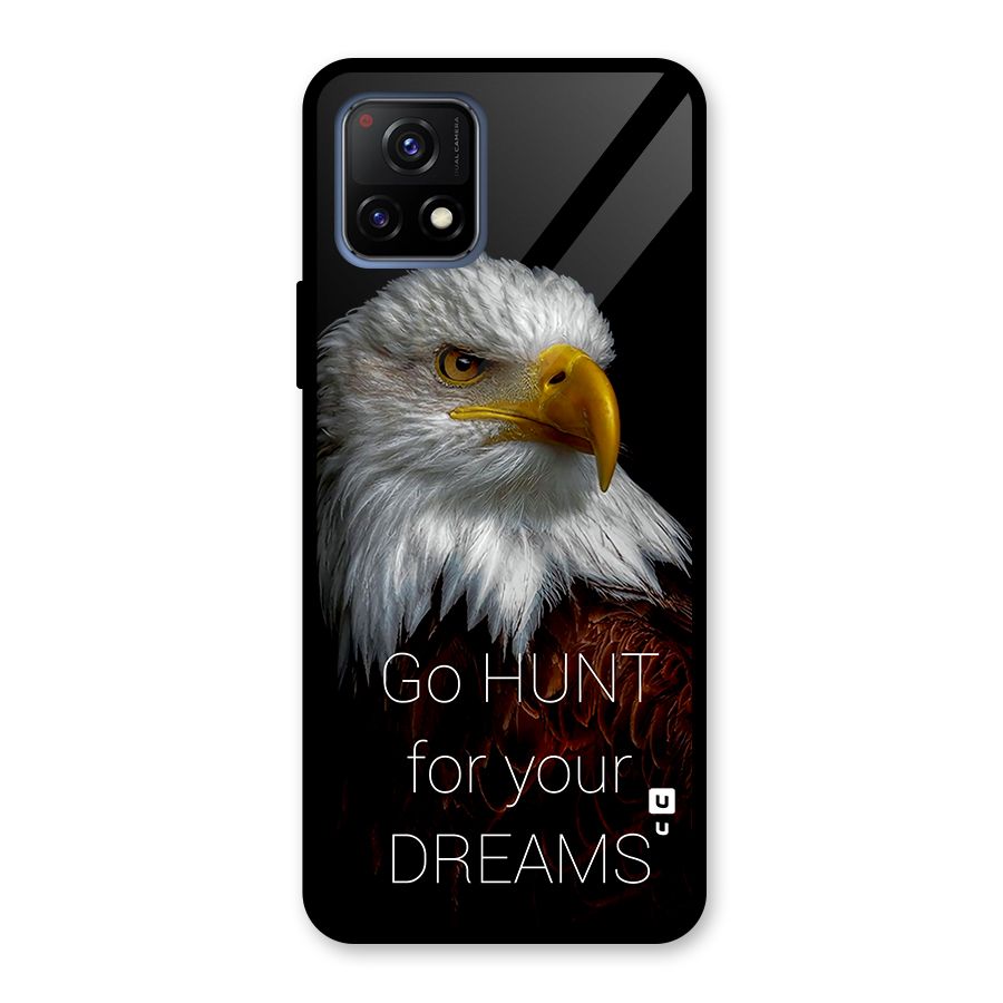 Hunt Your Dream Glass Back Case for Vivo Y72 5G