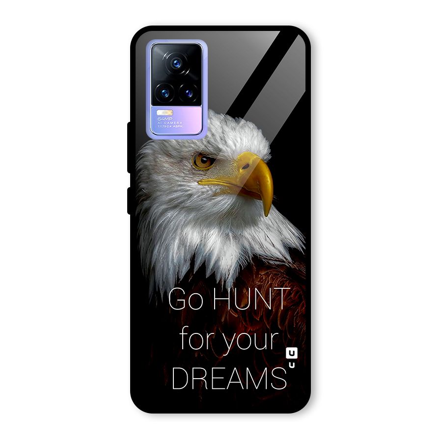 Hunt Your Dream Glass Back Case for Vivo Y73