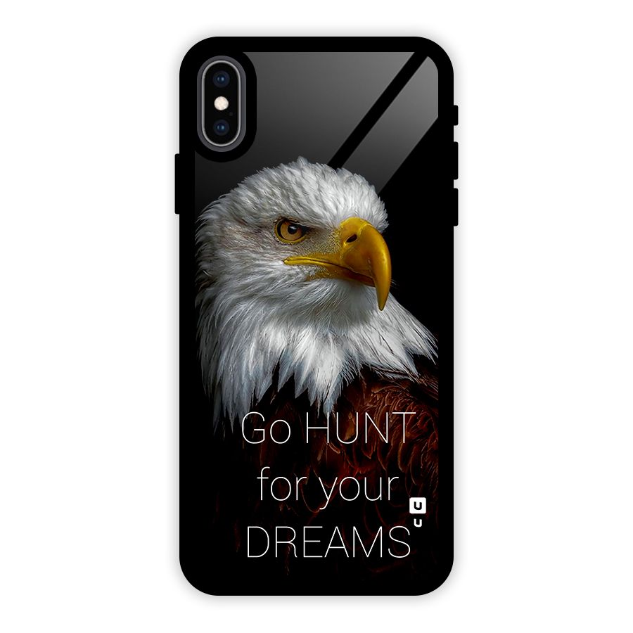 Hunt Your Dream Glass Back Case for iPhone XS Max