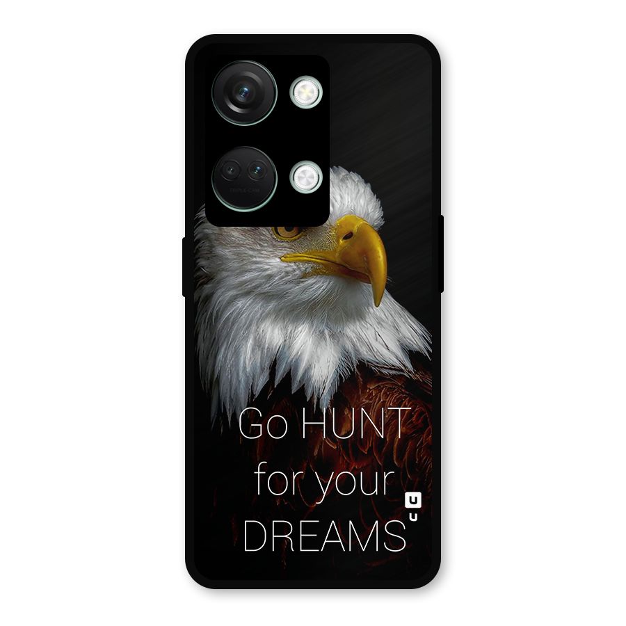 Hunt Your Dream Metal Back Case for OnePlus Nord 3