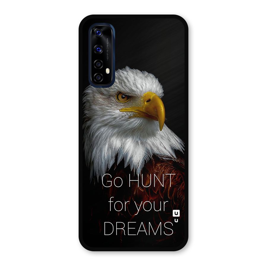 Hunt Your Dream Metal Back Case for Realme Narzo 20 Pro
