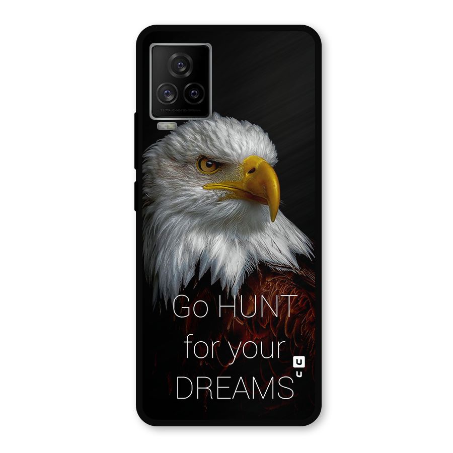 Hunt Your Dream Metal Back Case for iQOO 7 Legend 5G