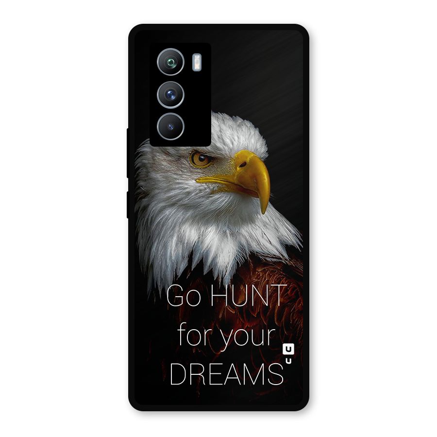 Hunt Your Dream Metal Back Case for iQOO 9 SE