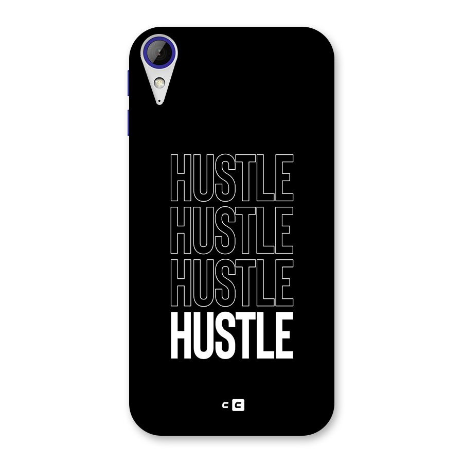 Hustle Hustle Hustle Back Case for Desire 830