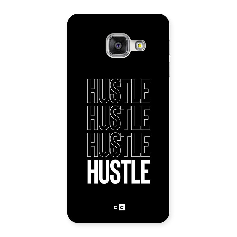 Hustle Hustle Hustle Back Case for Galaxy A3 (2016)