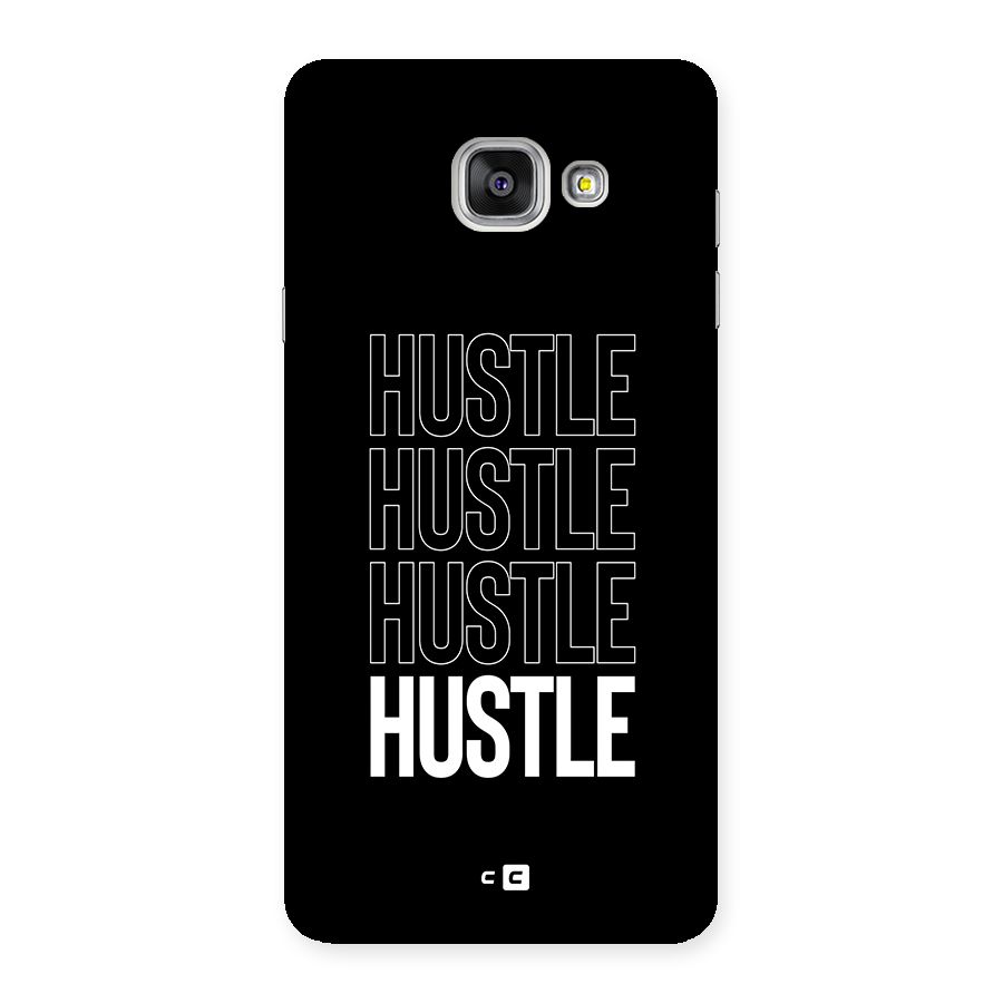 Hustle Hustle Hustle Back Case for Galaxy A7 (2016)