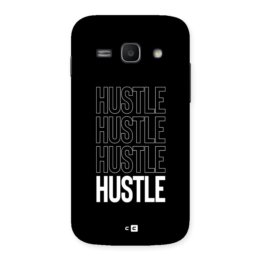 Hustle Hustle Hustle Back Case for Galaxy Ace3
