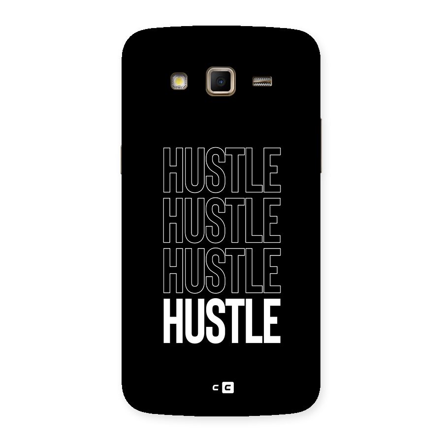 Hustle Hustle Hustle Back Case for Galaxy Grand 2