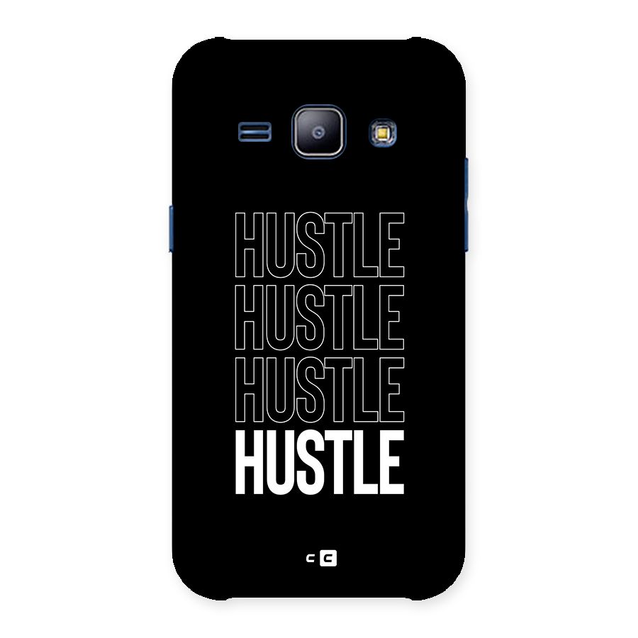 Hustle Hustle Hustle Back Case for Galaxy J1