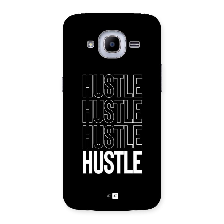 Hustle Hustle Hustle Back Case for Galaxy J2 Pro