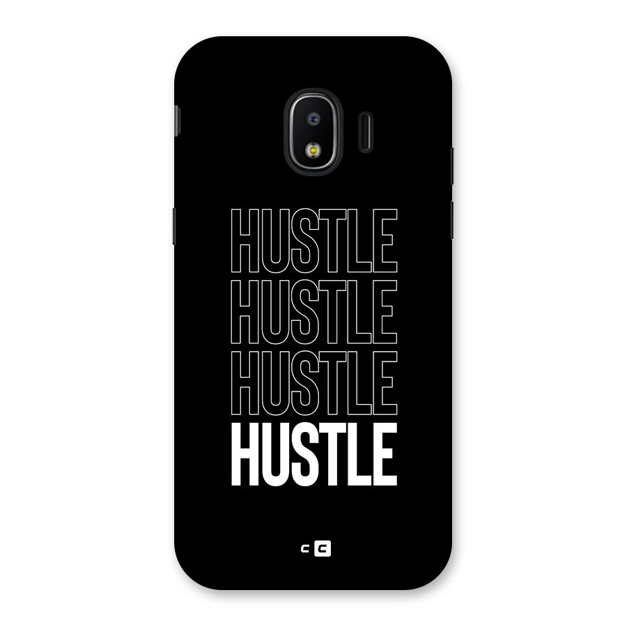 Hustle Hustle Hustle Back Case for Galaxy J2 Pro 2018