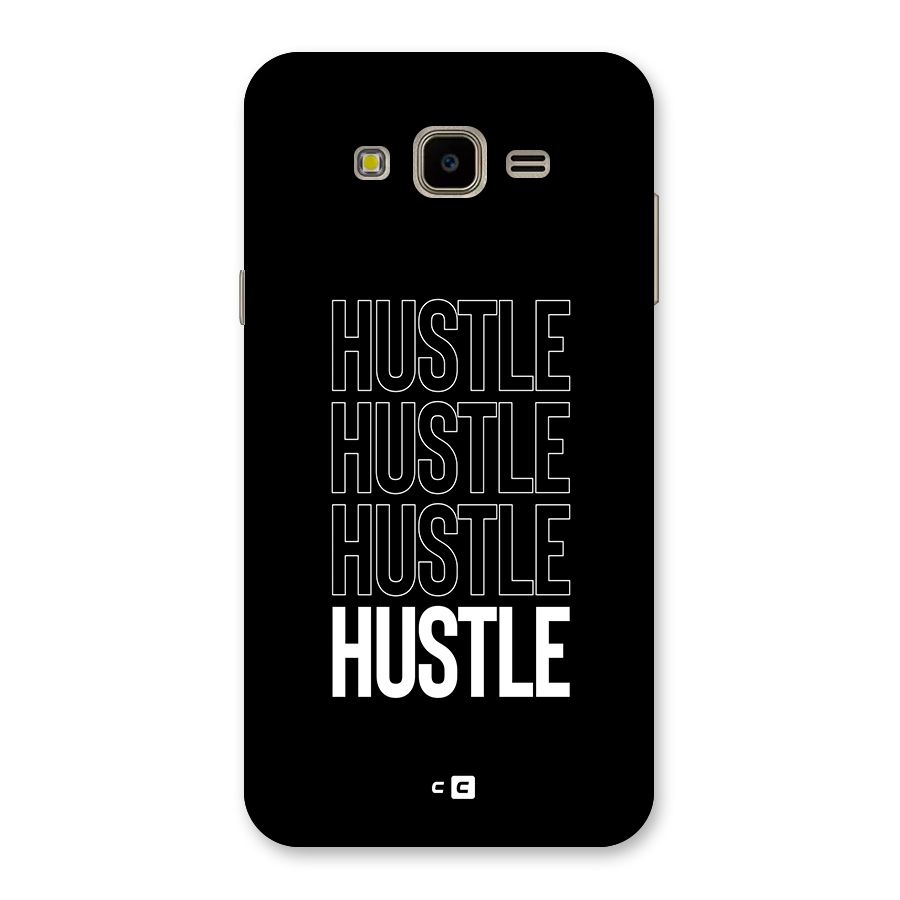Hustle Hustle Hustle Back Case for Galaxy J7 Nxt