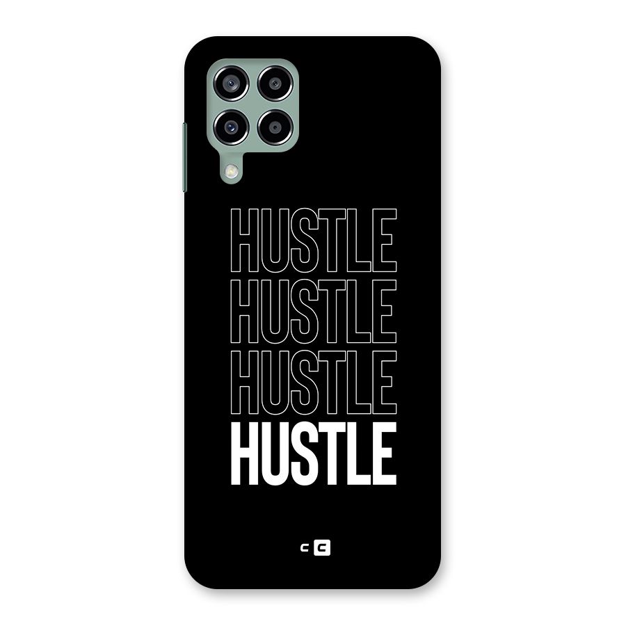 Hustle Hustle Hustle Back Case for Galaxy M33