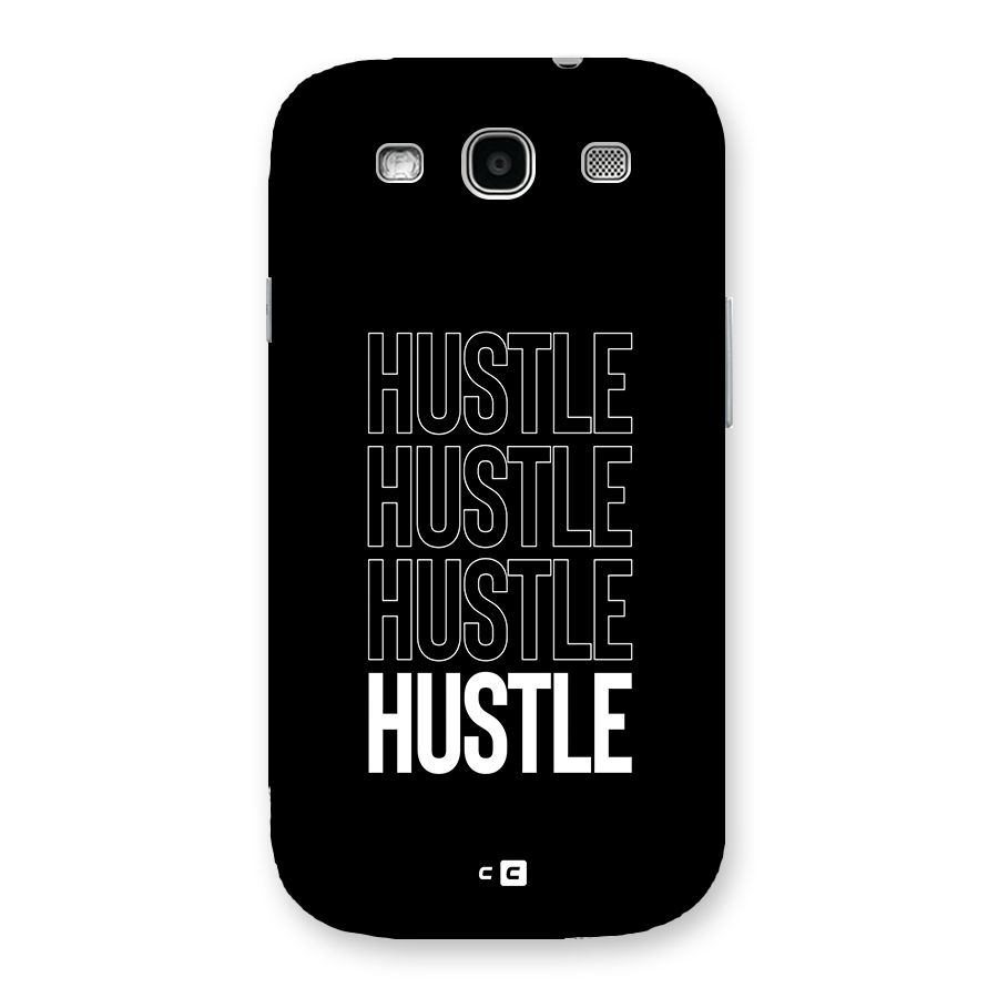 Hustle Hustle Hustle Back Case for Galaxy S3