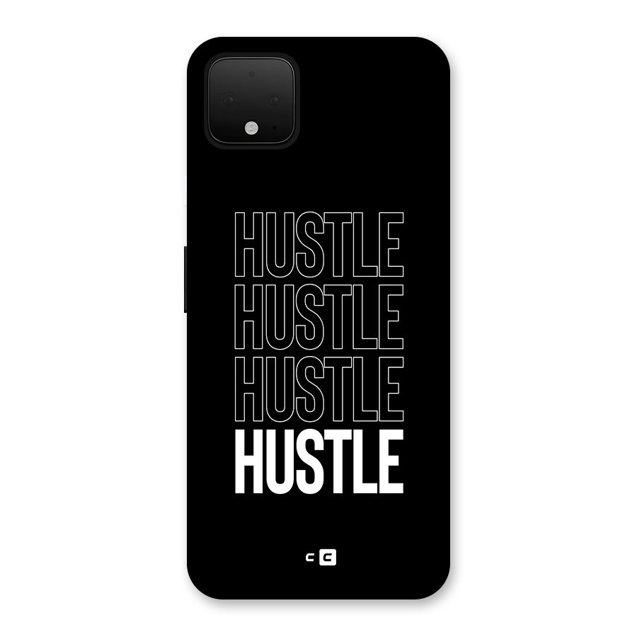 Hustle Hustle Hustle Back Case for Google Pixel 4 XL