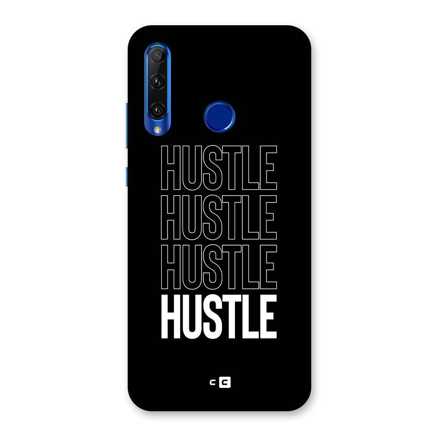 Hustle Hustle Hustle Back Case for Honor 20i