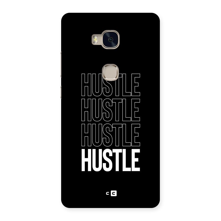 Hustle Hustle Hustle Back Case for Honor 5X