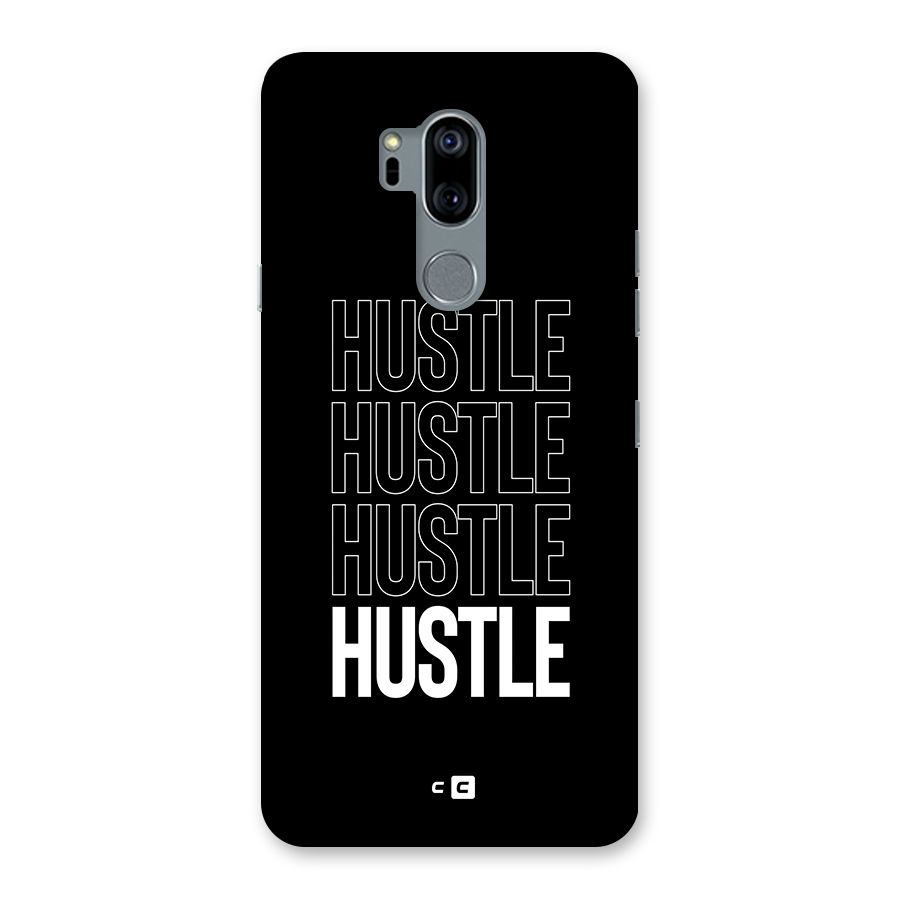 Hustle Hustle Hustle Back Case for LG G7