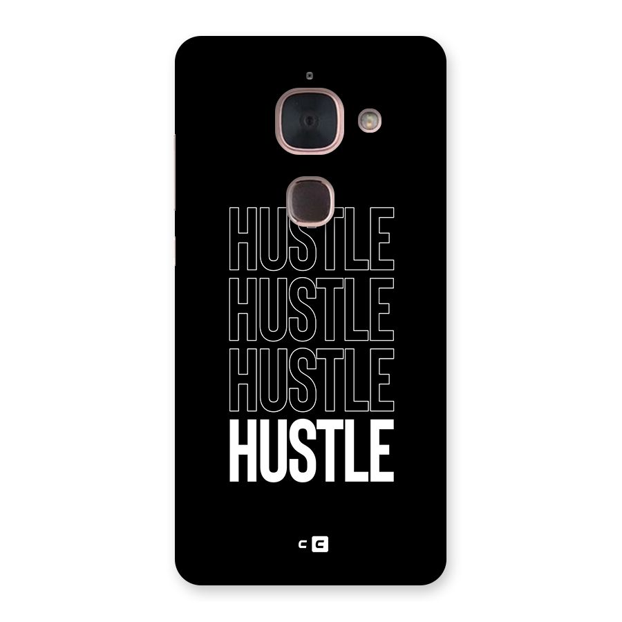 Hustle Hustle Hustle Back Case for Le Max 2