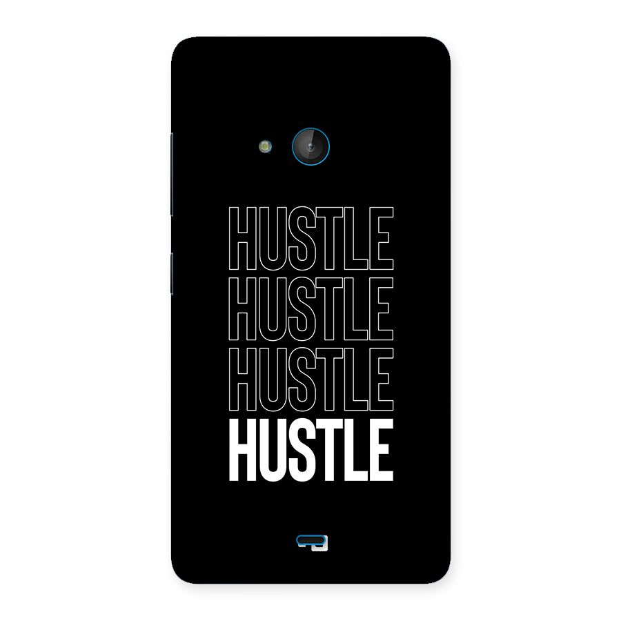 Hustle Hustle Hustle Back Case for Lumia 540