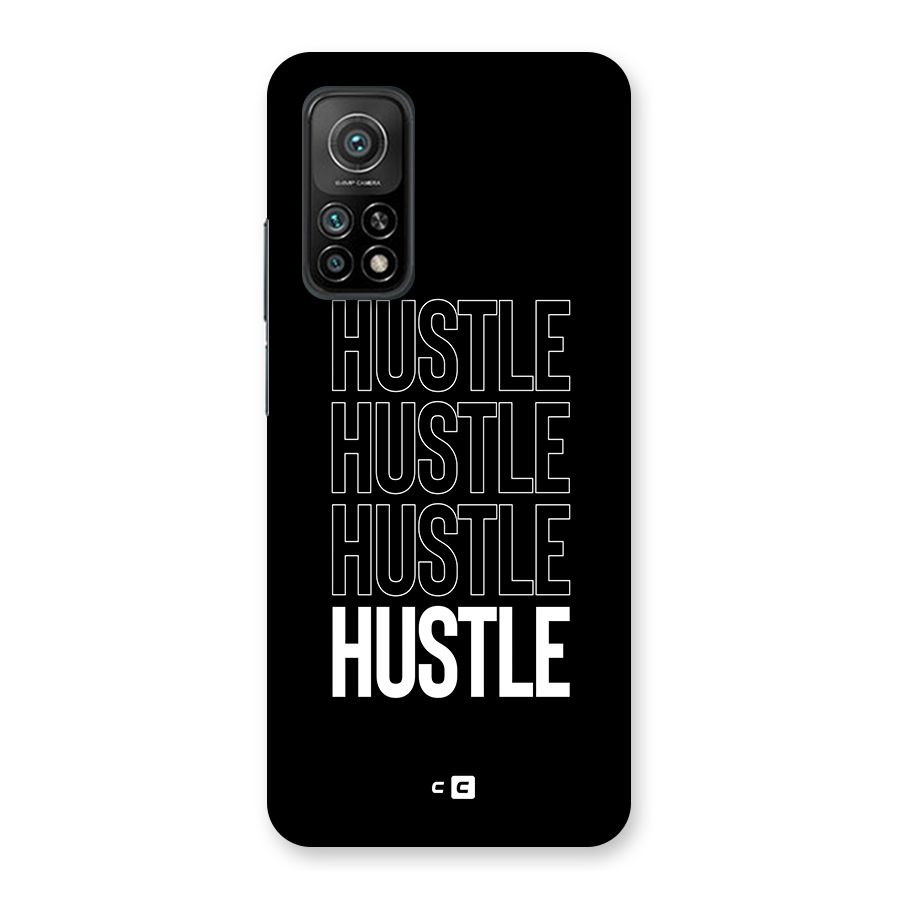 Hustle Hustle Hustle Back Case for Mi 10T 5G