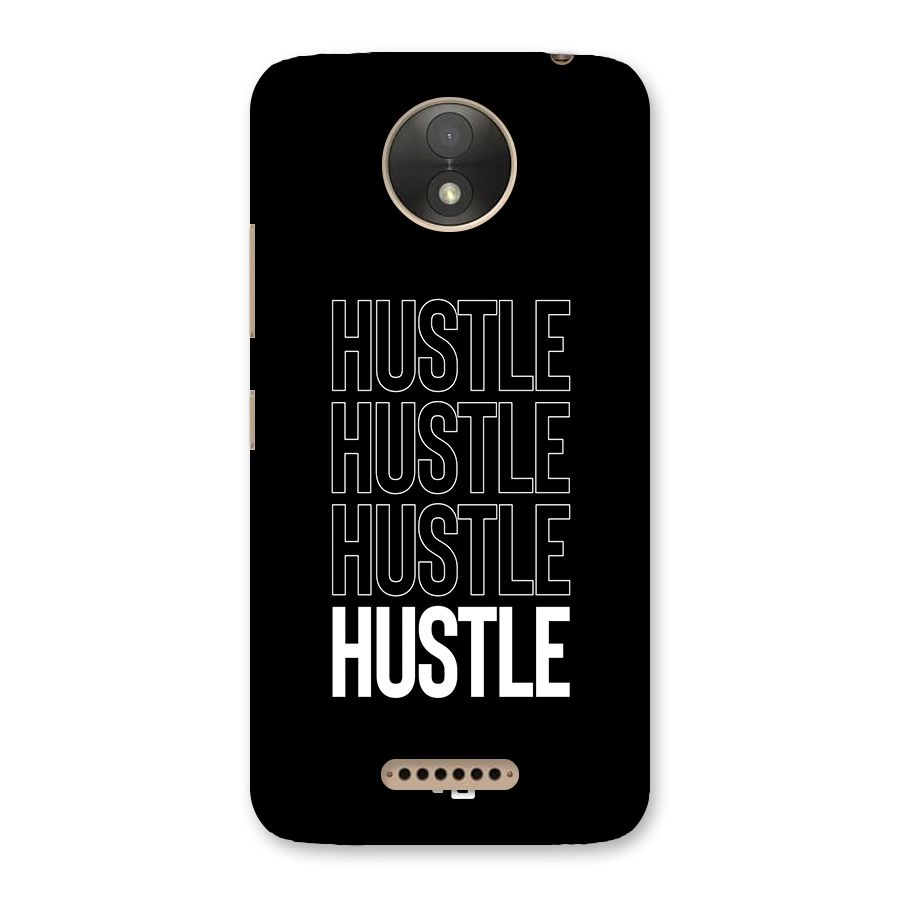 Hustle Hustle Hustle Back Case for Moto C Plus
