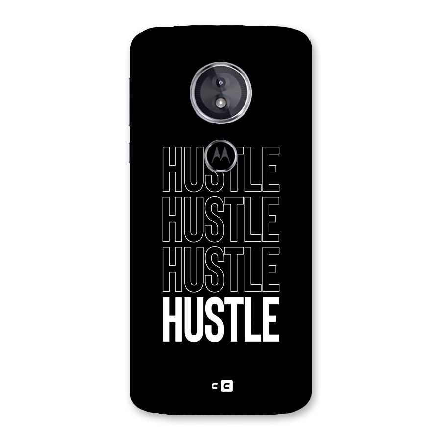 Hustle Hustle Hustle Back Case for Moto E5