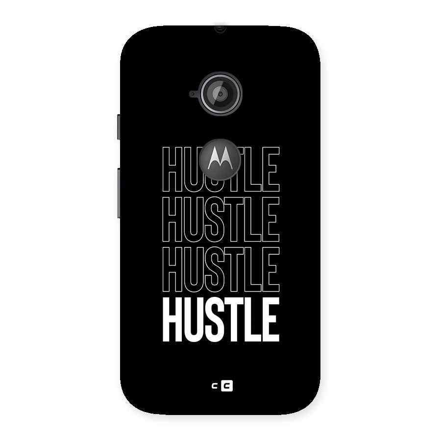 Hustle Hustle Hustle Back Case for Moto E 2nd Gen