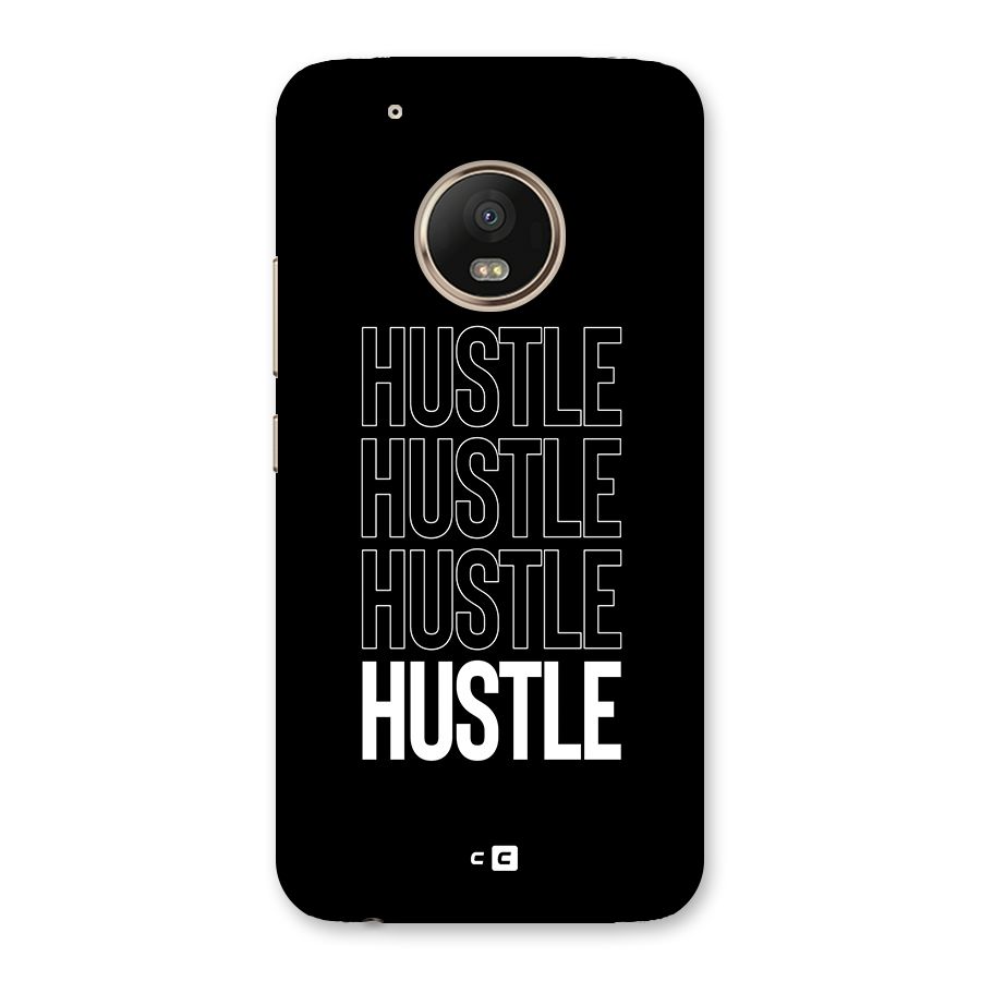 Hustle Hustle Hustle Back Case for Moto G5 Plus
