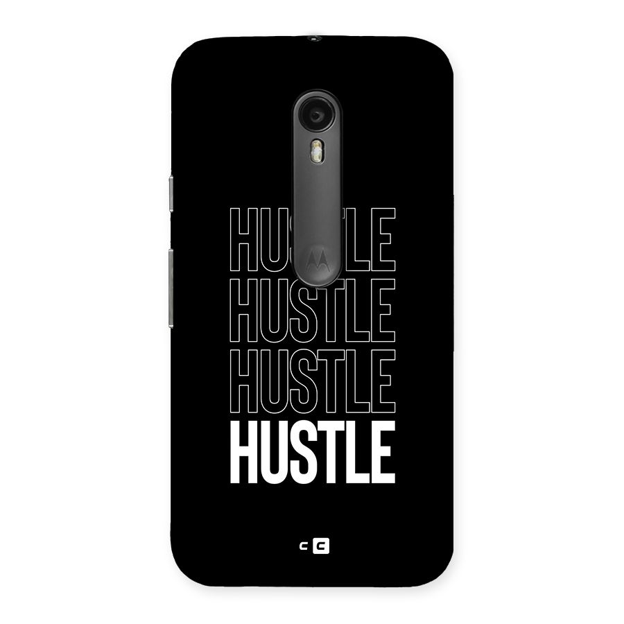 Hustle Hustle Hustle Back Case for Moto G Turbo