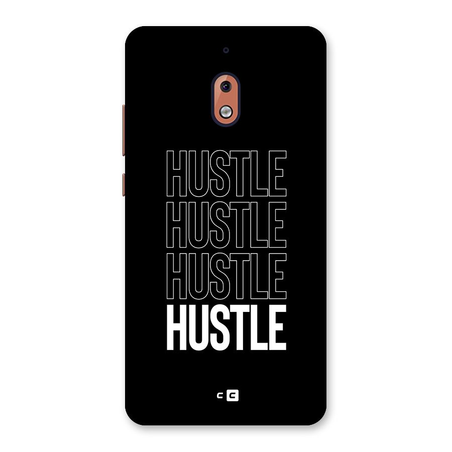 Hustle Hustle Hustle Back Case for Nokia 2.1