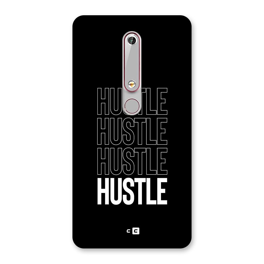 Hustle Hustle Hustle Back Case for Nokia 6.1